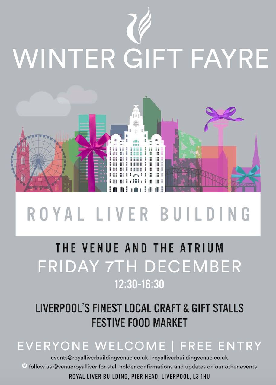 Royal Liver Building Winter Gift Fayre Friday 7th December Liverpools finest Craft & Gift Stalls