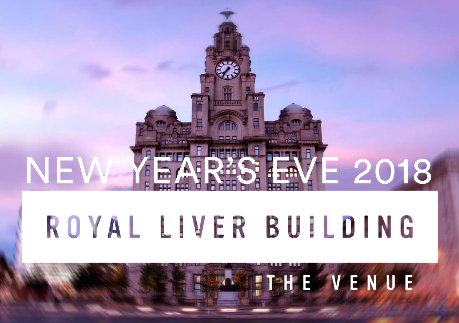 New Years Eve at the Royal Liver Building
