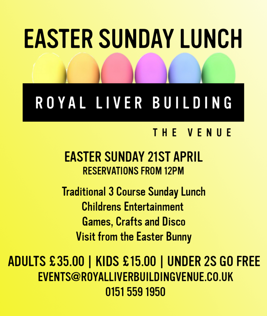 Easter Sunday lunch at the royal liver building